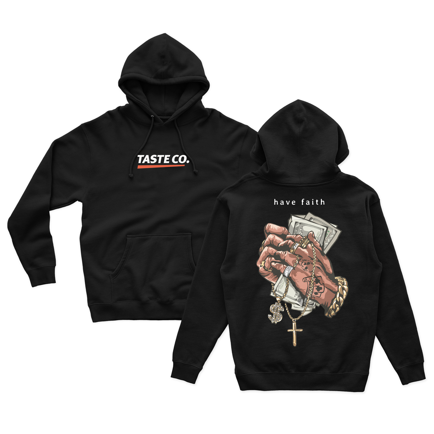 Have Faith Hoodies