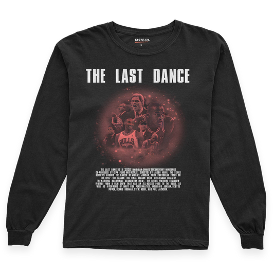 THE LAST DANCE Sweatshirt